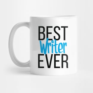 Best Writer Ever Mug